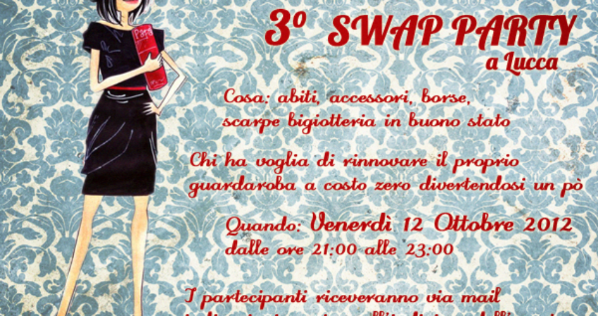 3°Swap Party in Lucca : How to partecipate!