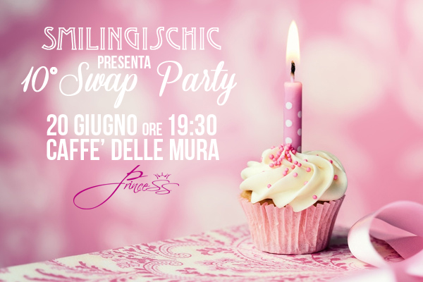 smilingischic, fashion blog, swap party, decimo swap party a Lucca, Caffè delle Mura , Princess Lucca, 